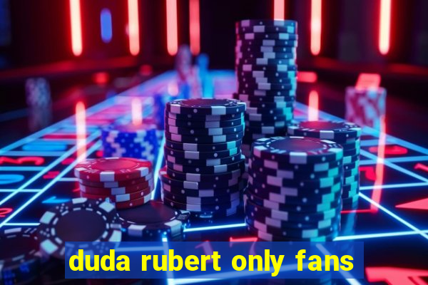 duda rubert only fans